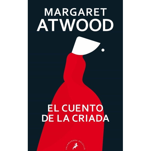 Libro El Cuento De La Criada [testamentos 1] Margaret Atwood