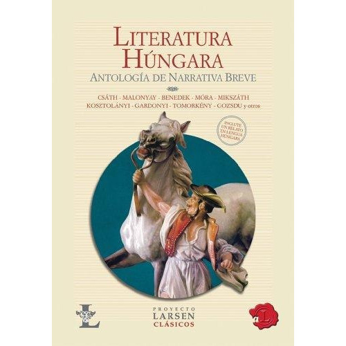 Literatura Hungara- Antologia De Narrativa Breve, de Barrett, Robert. Editorial PROYECTO LARSEN en español
