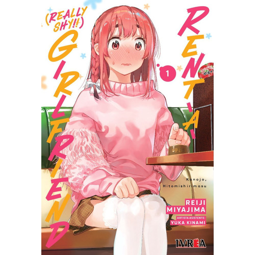 Rent-a-(really Shy!)-girlfriend Vol. 1, De Reiji Miyajima. Serie Rent-a-(really Shy!)-girlfriend, Vol. 1. Editorial Ivrea, Tapa Blanda En Español
