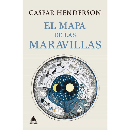 Libro El mapa de las maravillas - Caspar Henderson
