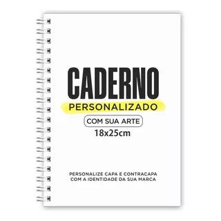 Caderno Personalizado Do Seu Jeito Fotos Logo 18x25 Presente