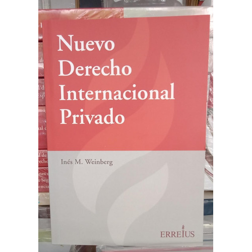 Derecho Internacional Privado / Inés Weinberg