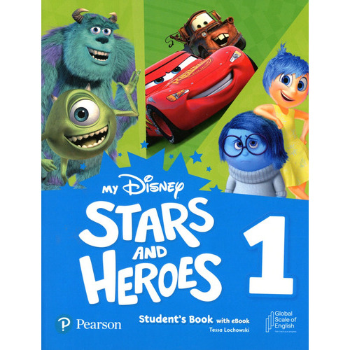 My Disney Stars And Heroes 1 - Student's Book + E-book, De Lochowski, Tessa. Editorial Pearson, Tapa Blanda En Inglés Americano