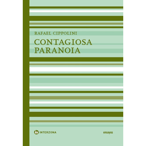 Contagiosa Paranoia - Rafael Cippolini