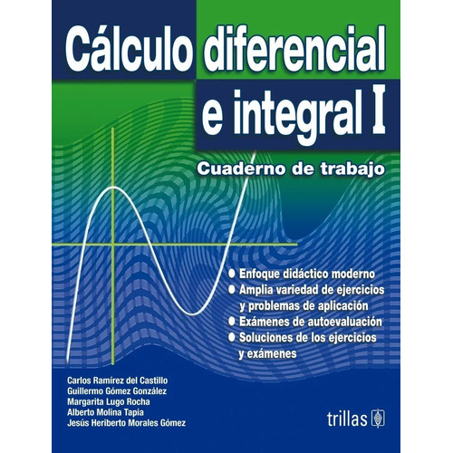 Calculo Diferencial E Integral 1 Cuaderno De Trabajo Trillas
