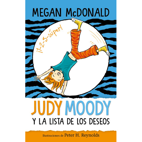 Judy Moody y la lista de los deseos ( Colección Judy Moody ), de MCDONALD, MEGAN. Serie Alfaguara Infantil Editorial ALFAGUARA INFANTIL, tapa blanda en español, 2022