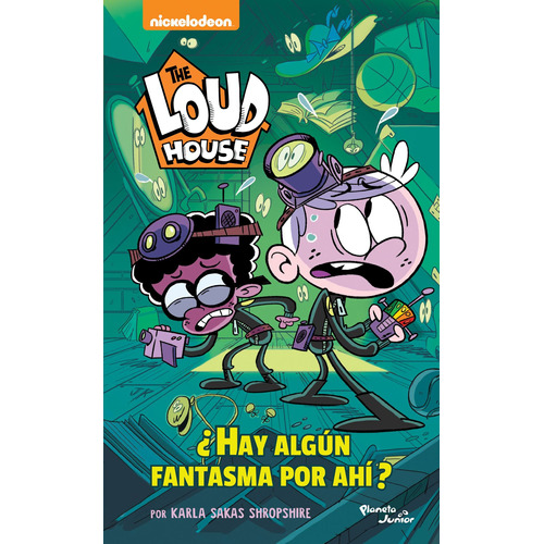 The Loud House. ¿Hay algún fantasma por ahí?, de Nickelodeon. Serie Infantil y Juvenil Editorial Planeta Infantil México, tapa blanda en español, 2019