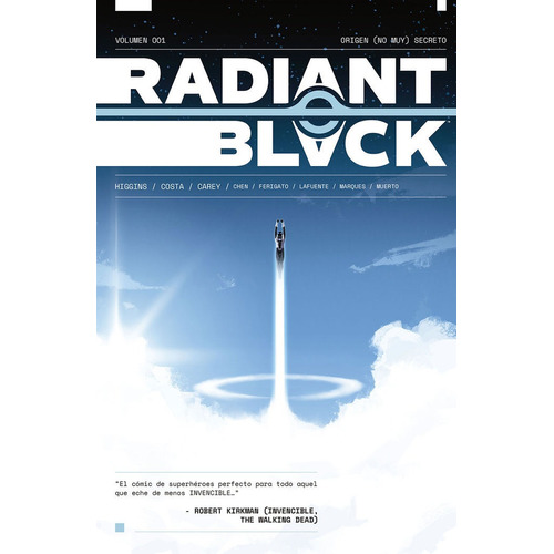 Radiant Black 1 Origen No Muy Secreto, De Kyle Higgins. Editorial Norma Editorial, S.a. En Español
