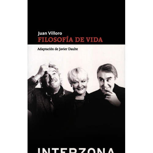 Filosofia De Vida - Juan Villoro