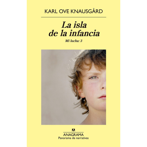 Isla De La Infancia, La  - Karl Ove Knausgard