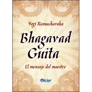 Bhagavad Guita - Ramacharaka Yogui