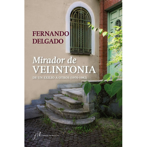 Mirador De Velintonia, De Delgado, Fernando. Editorial Fundación José Manuel Lara, Tapa Dura En Español