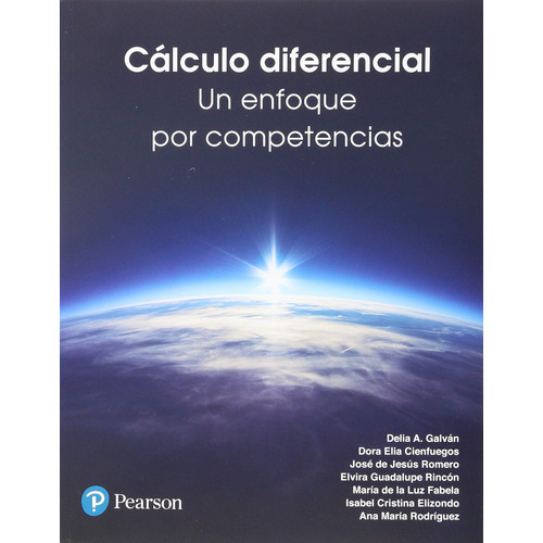 Calculo Diferencial, Un Enfoque Por Competencias