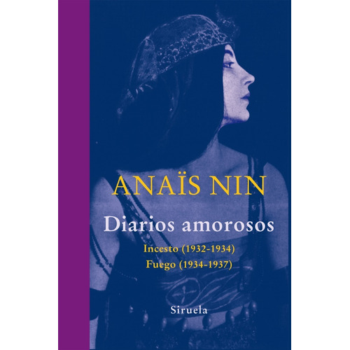 Diarios Amorosos, Anais Nin, Siruela
