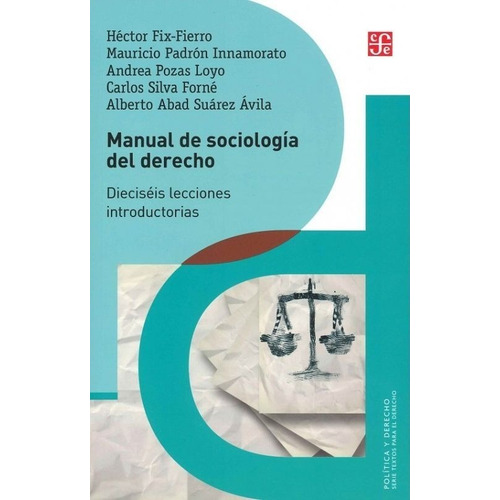 Manual De Sociología Del Derecho - Hector Fix Fierro -
