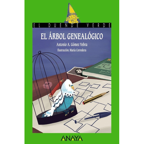 El Árbol Genealógico, De Gomez Yebra, Antonio A.. Editorial Anaya Infantil Y Juvenil, Tapa Blanda En Español