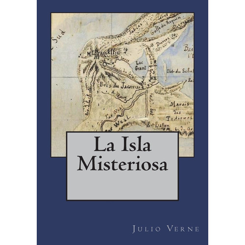 Libro La Isla Misteriosa (spanish Edition) / Julio Verne