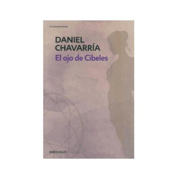 Ojo De Cibeles, El (db), De Daniel Chavarria. Editorial Debols!llo En Español