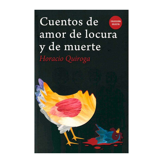 Cuentos De Amor De Locura Y De Muerte, De Quiroga, Horacio. Editorial Biblok En Español