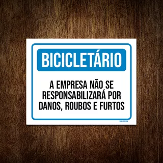 Placa Sinalização - Bicicletário Empresa Danos Roubos 18x23