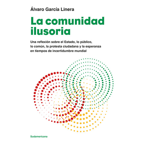 Libro La Comunidad Ilusoria - Alvaro Garcia Linera - Sudamericana