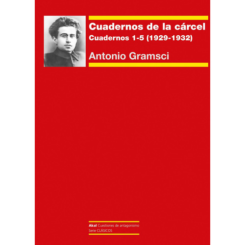 Libro Cuadernos De La Carcel 1 - Antonio Gramsci