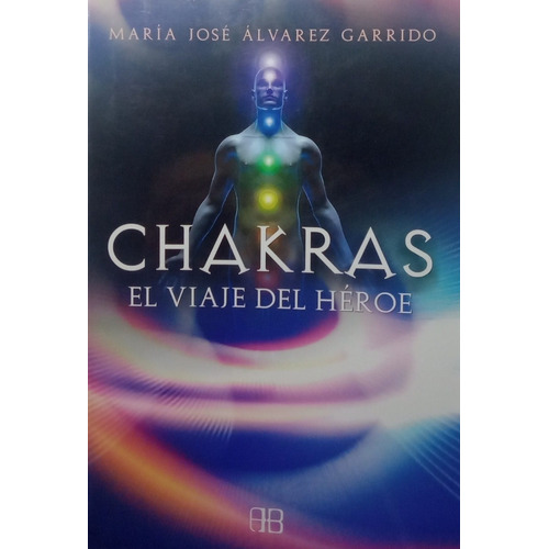 Chakras - Maria Jose Alvarez Garrido