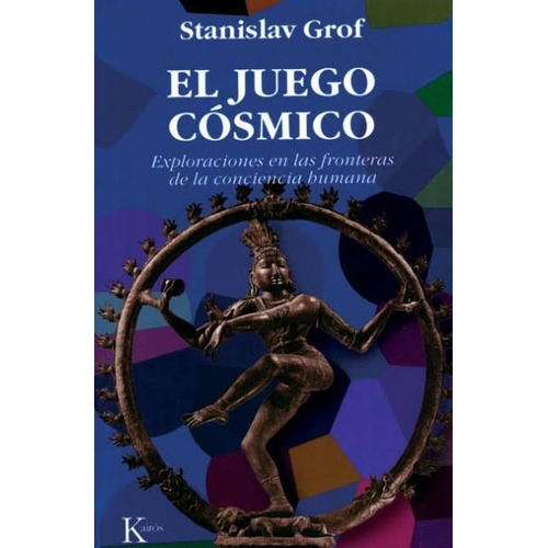 El Juego Cosmico - Stanislav Grof