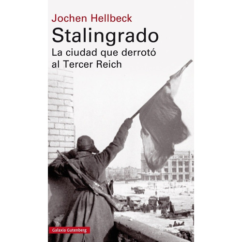 Stalingrado - Hellbeck, Jochen