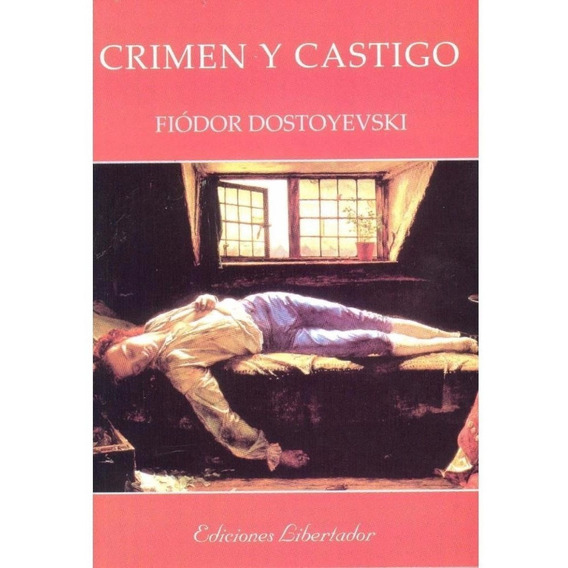 Libro: Crimen Y Castigo / Fiodor Dostoyevski