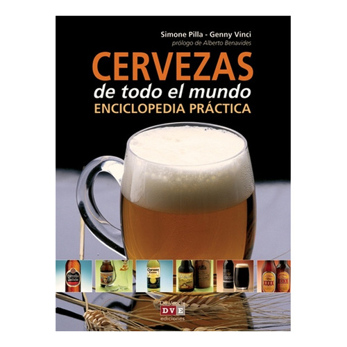 Cervezas De Todo El Mundo . Enciclopedia Practica
