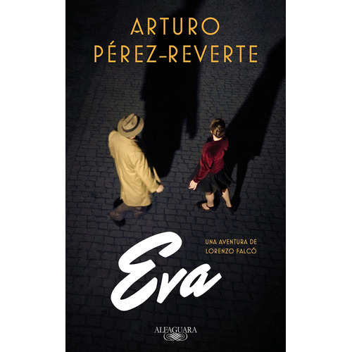 Serie Falcó 2: Eva - Arturo Pérez-reverte