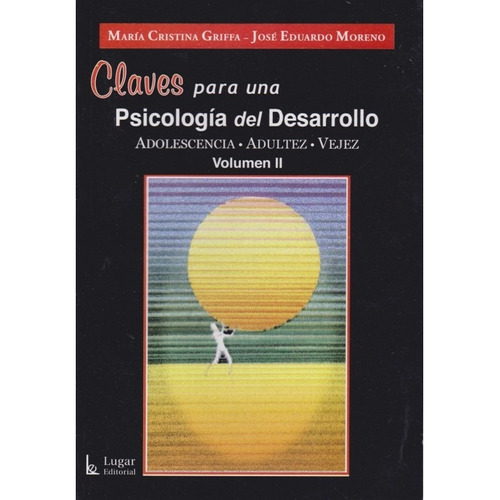 Claves Para Una Psicologia Del Desarrollo Vol. Ii