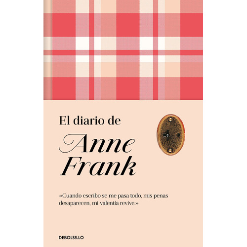 Diario De Ana Frank, de Frank, Anne. Serie Debolsillo Editorial Debolsillo, tapa dura en español, 2022