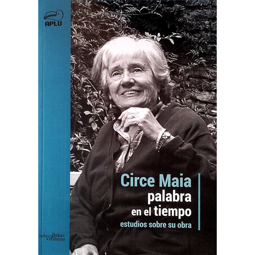 Circe Maia Palabra En El Tiempo - Maria Gonzalez/ Patricia N