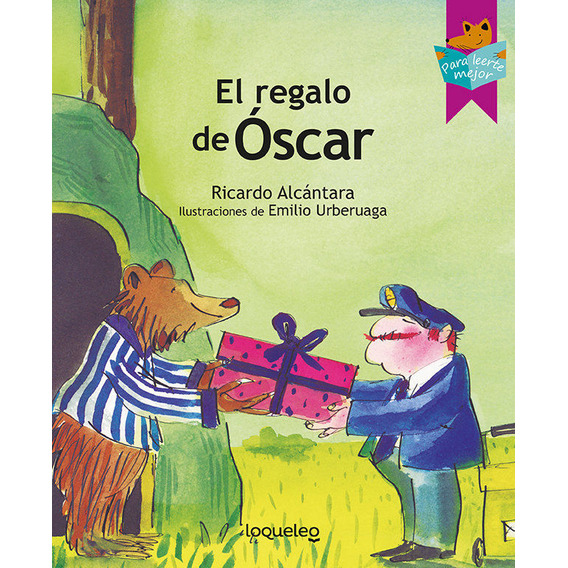 Libro: El Regalo De Óscar / Ricardo Alcántara