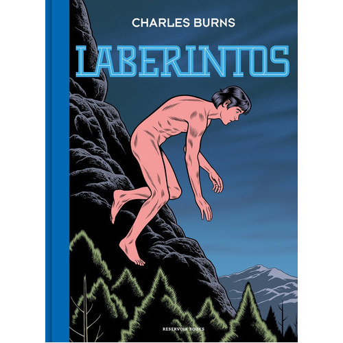 Laberintos 2, De Charles Burns. Editorial Reservoir Books, Tapa Dura En Español