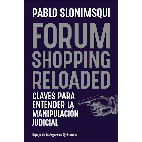 Forum Shopping Reloaded - Slonimsqui, Pablo