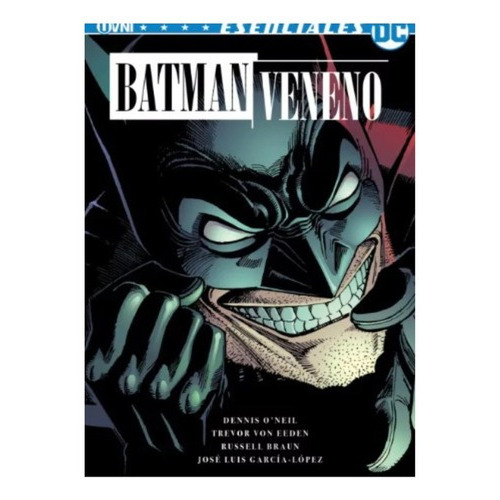 Batman: Veneno: Veneno, De O'neil. Serie Batman, Vol. 1. Editorial Ovni Press, Tapa Blanda En Español, 2023