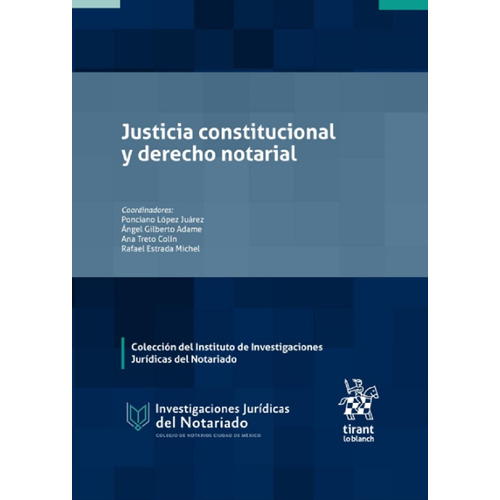 Justicia Constitucional Y Derecho Notarial