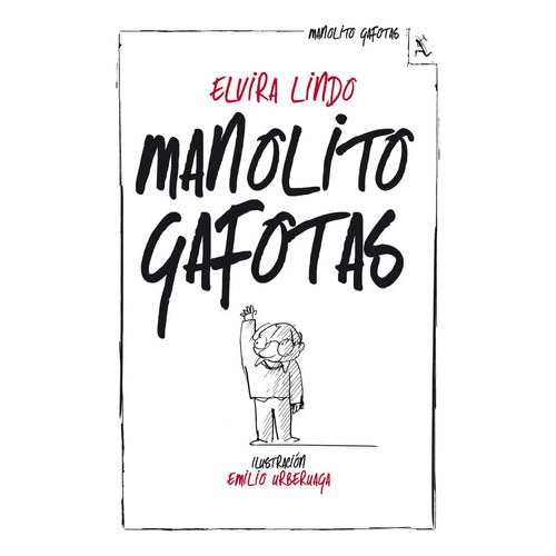 Manolito Gafotas, De Lindo, Elvira. Editorial Seix Barral, Tapa Blanda En Español