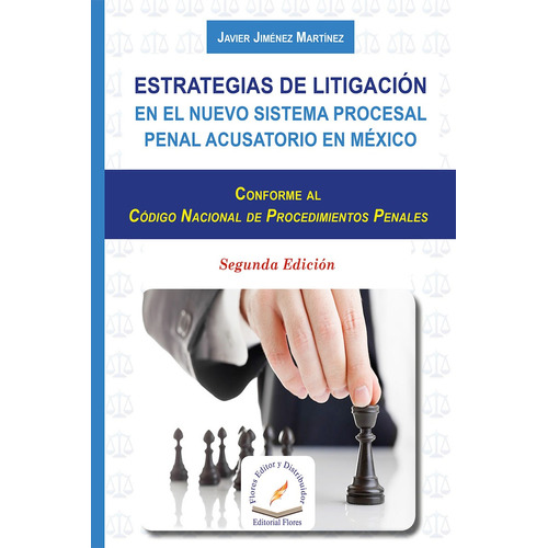 Estrategias De Litigacion En El Sistema Procesal Penal