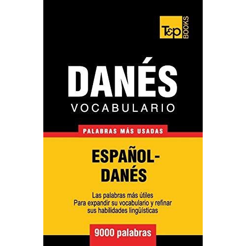 Vocabulario Espanol-danes - 9000 Palabras Mas Usadas