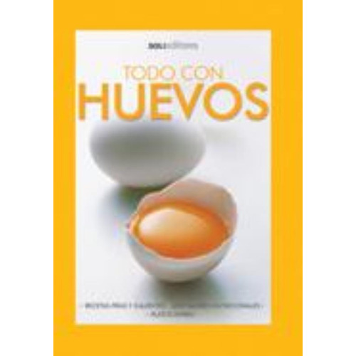Todo Con Huevo, De Cookina. Editorial Dos Tintas Editores, Tapa Tapa Blanda En Español