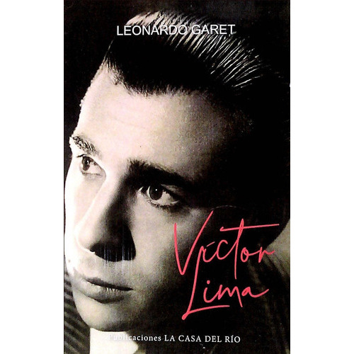 VICTOR LIMA - LEONARDO GARET, de Leonardo Garet. Editorial Varios-Autor en español