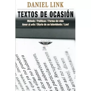 Textos De Ocasion - Link, Daniel, De Link, Daniel. Editorial Cuenco De Plata En Español