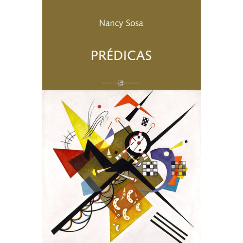 Prédicas, De Sosa Nancy. Serie N/a, Vol. Volumen Unico. Editorial Del Dragon, Tapa Blanda, Edición 1 En Español
