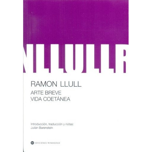 Arte Breve. Vida Coetànea - Ramon Llull