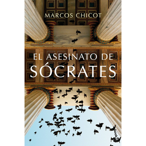 EL ASESINATO DE SOCRATES, de Chicot, Marcos. Serie Novela Editorial Booket México, tapa blanda en español, 2022