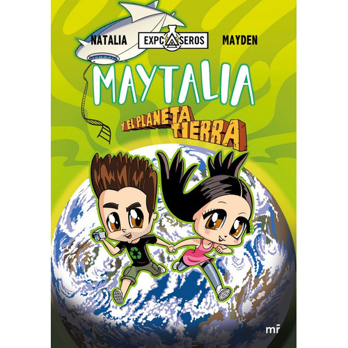 Maytalia Y El Planeta Tierra - Natalia Y Mayden